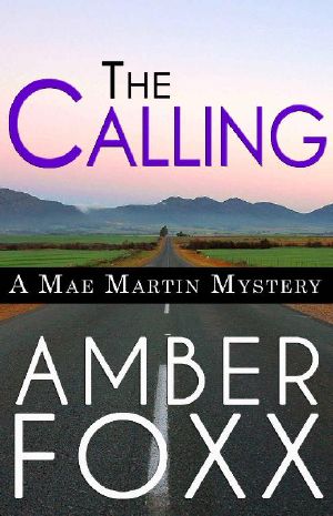 [Mae Martin Mysteries 01] • The Calling